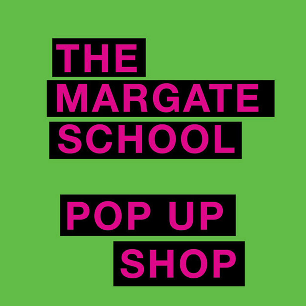 Pop Up Shop at The Margate School 13 to 14 May 2023